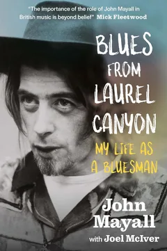 John Mayall Blues From Laurel Canyon (BOK)