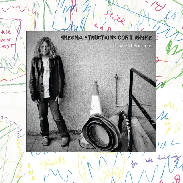 Dave-Id Busaras Smegma Structions Don't Rhyme (LP) 