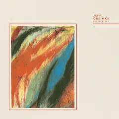 Jeff Greinke Big Weather (LP)
