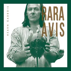 Hearn Gadbois Rara Avis (LP)