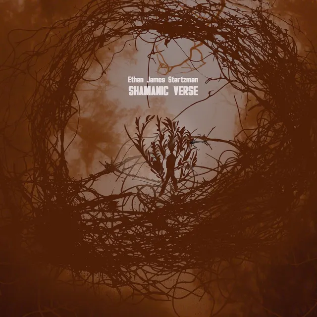 Ethan James Startzman Shamanic Verse (LP) 