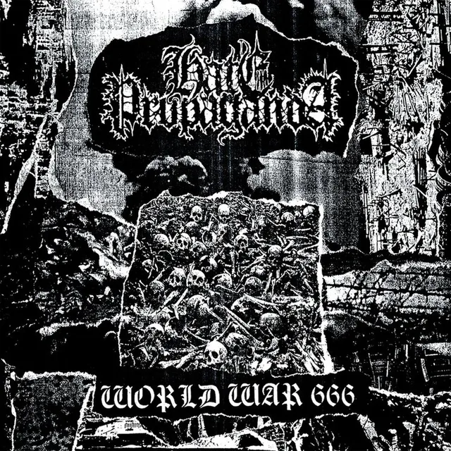 Hate Propaganda World War 666 (10") 