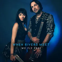 When Rivers Meet We Fly Free (LP)