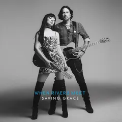 When Rivers Meet Saving Grace (LP)