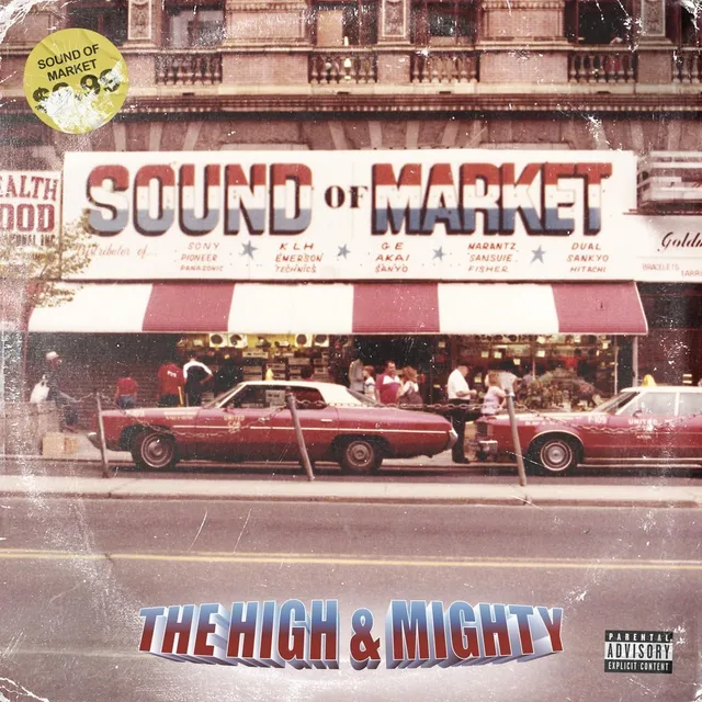 The High & Mighty Sound Of Market (MC) 