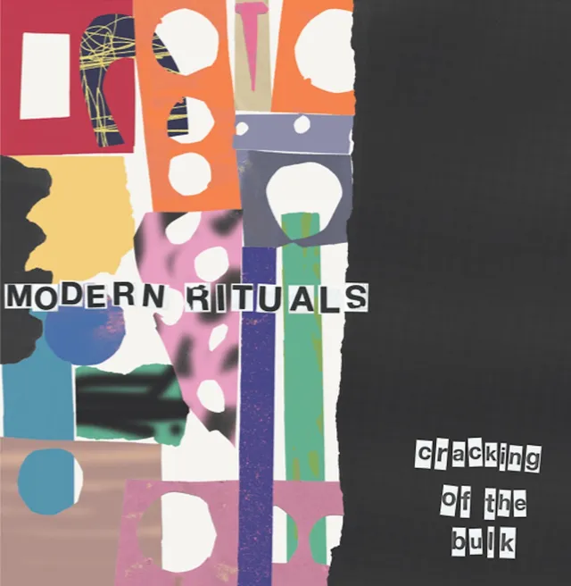 Modern Rituals Cracking Of The Bulk (LP) 