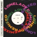 LoneLady Former Things >> Re-Formed (12")