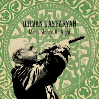 Djivan Gasparyan Moon Shines At Night (LP)
