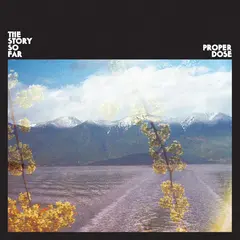 The Story So Far Proper Dose - LTD (LP)