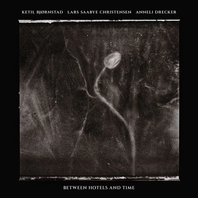 Ketil Bjørnstad/Lars Saabye Christensen Between Hotels And Time (CD) 