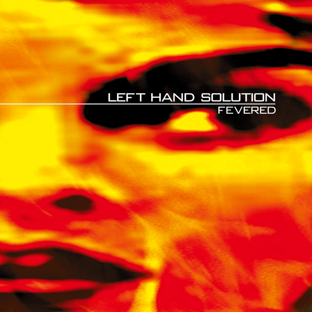 Left Hand Solution Fevered 25 Year Edition - LTD (2LP) 