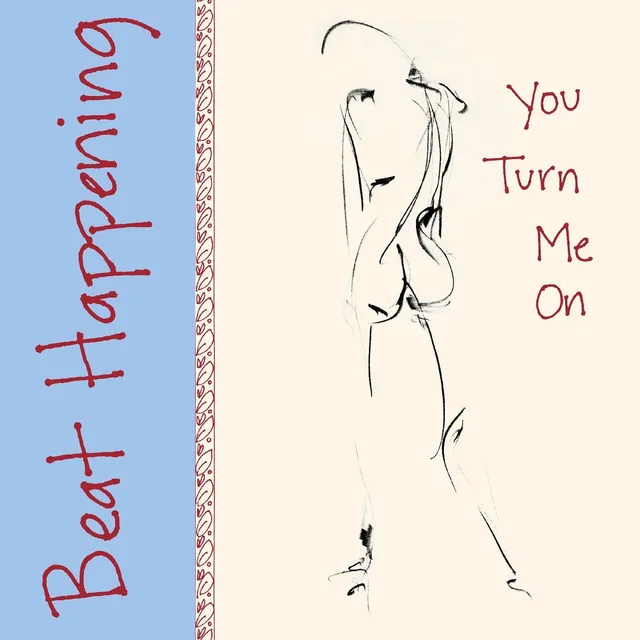 Beat Happening You Turn Me On (LP) 