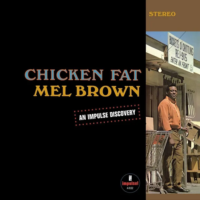 Mel Brown Chicken Fat (LP) 