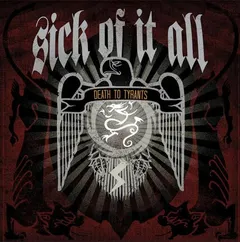 Sick Of It All Death To Tyrants (LP)