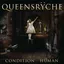 Queensrÿche Condition Hüman (LP)