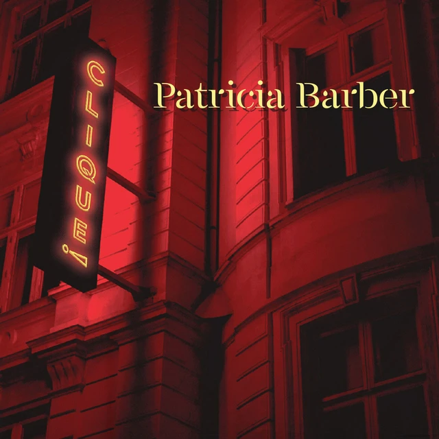 Patricia Barber Clique - LTD (LP) 