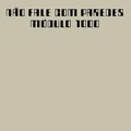 Modulo 1000 Não Fale Com Paredes (CD)
