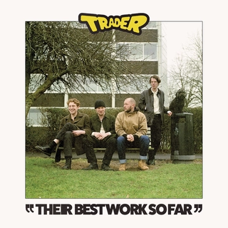 Trader Their Best Work So Far (LP)