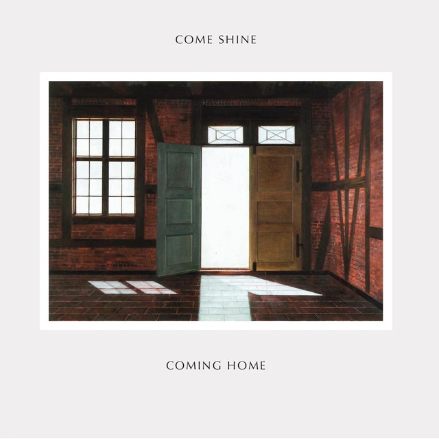 Come Shine Coming Home (2LP) 