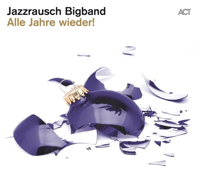 Jazzrausch Bigband Alle Jahre Wieder! (LP) 