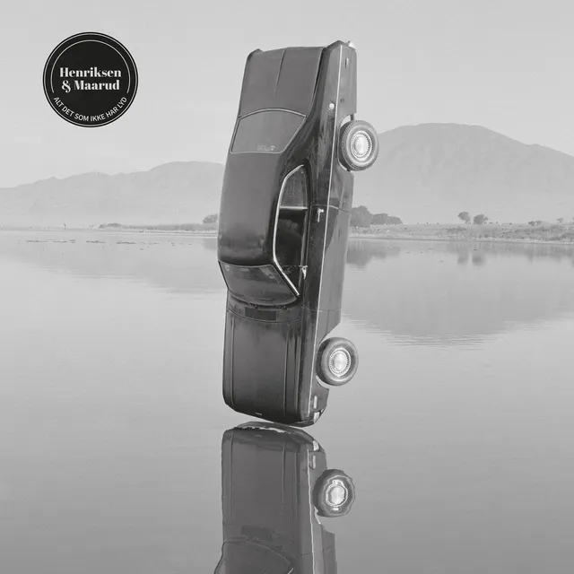 Henriksen & Maarud Alt Det Som Ikke Har Lyd (LP) 