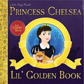 Princess Chelsea Lil' Golden Book - 10th Anniversary (LP)