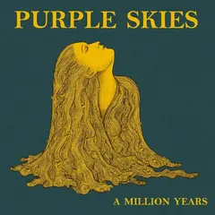 Purple Skies A Million Years (CD)