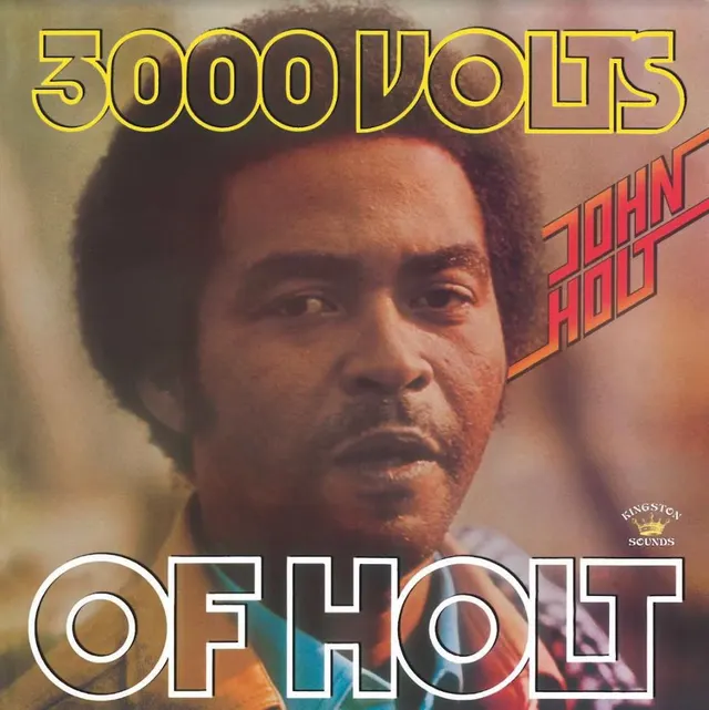 John Holt 3000 Volts Of Holt (LP) 