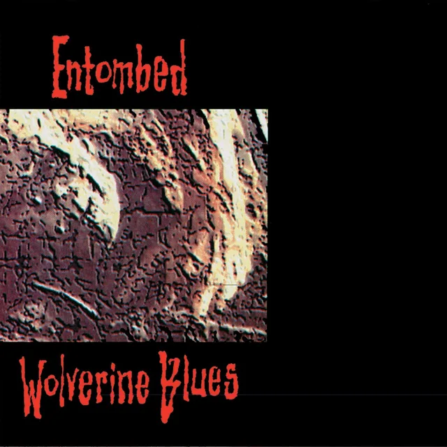 Entombed Wolverine Blues (CD) 