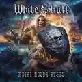 White Skull Metal Never Rusts - LTD (LP)