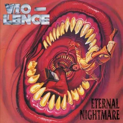 Vio-Lence Eternal Nightmare (LP)