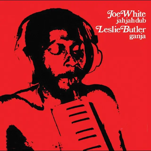 Joe White & Leslie Butler Jah Jah Dub & Ganja (CD) 