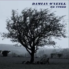 Damian O'Neill An Crann - LTD (LP)