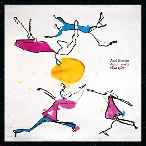 Anil Eraslan Dream Works / Ruya Isler (LP) 