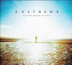 Anathema We're Here Because We're Here (2LP)
