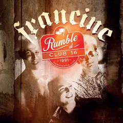 Francine Rumble At Club 16 - Radiomafia Live (LP)