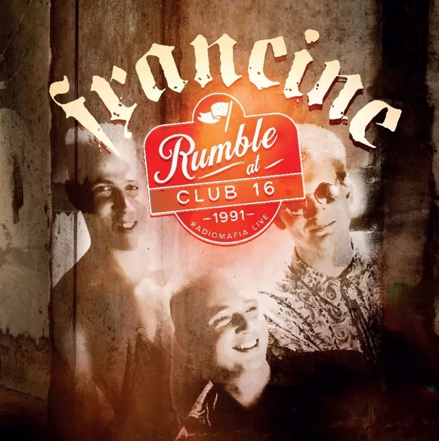 Francine Rumble At Club 16 - Radiomafia Live (LP) 