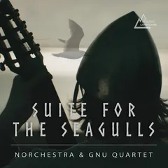Norchestra &amp; Gnu Quartet Suite For The Seagulls (LP)