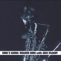 Roland Kirk With Jack McDuff Kirk's Work - LTD (LP)