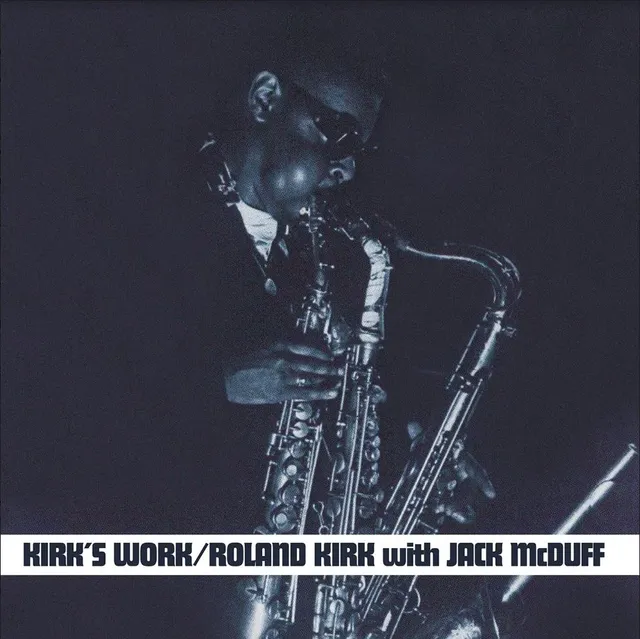 Roland Kirk With Jack McDuff Kirk's Work - LTD (LP) 