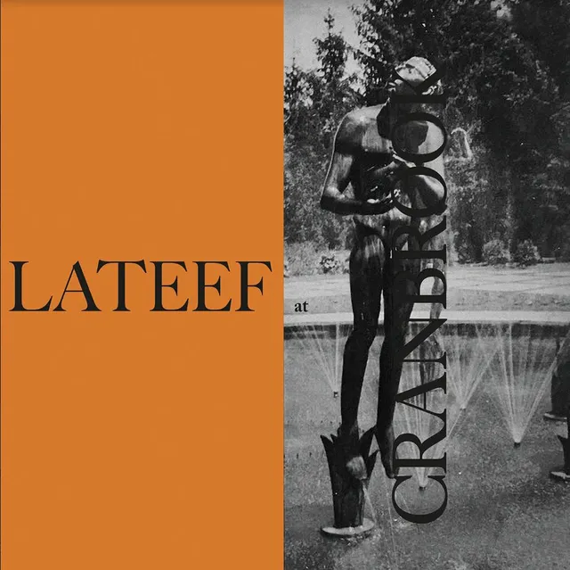 Yusef Lateef Lateef At Cranbrook - LTD (LP) 