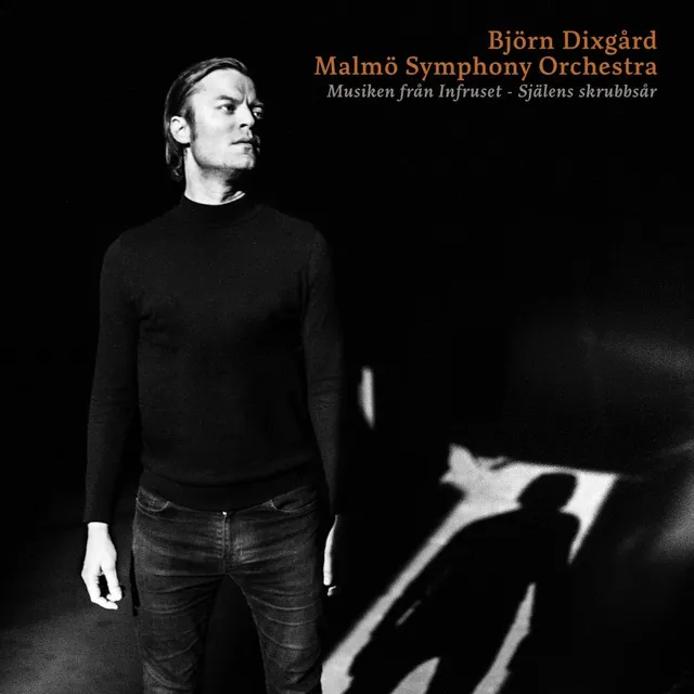 Björn Dixgård & Malmö Symphony Orchestra Musiken Från Infruset - Själens… (CD) 
