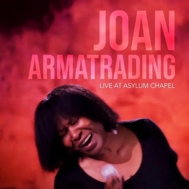 Joan Armatrading Live At Asylum Chapel (CD) 