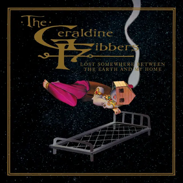 The Geraldine Fibbers Lost Somewhere Between The Earth… (LP) 