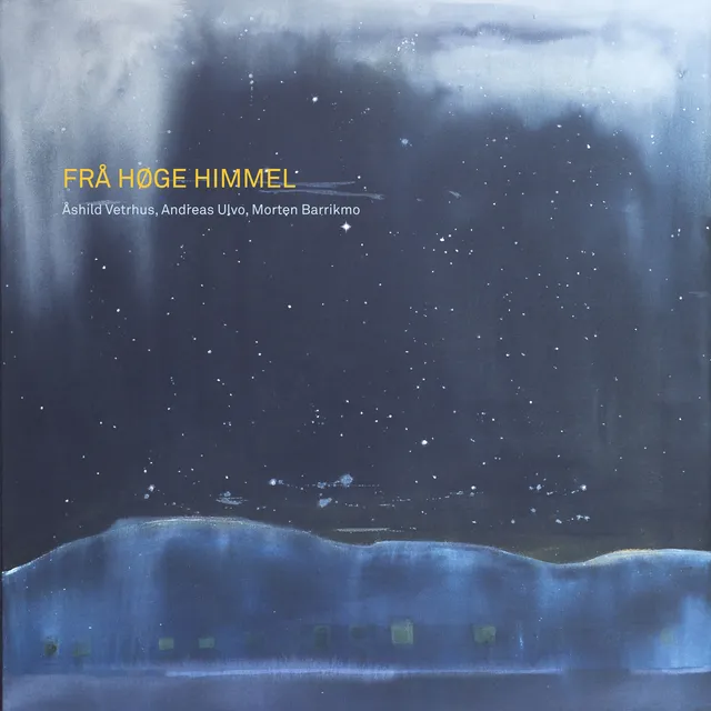 Åshild Vetrhus/Andreas Ulvo/M. Barrikmo Frå Høge Himmel (LP) 