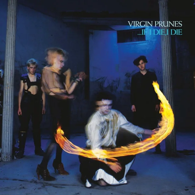 Virgin Prunes …If I Die, I Die (LP) 
