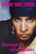Steven Van Zandt Unrequited Infatuations (BOK)