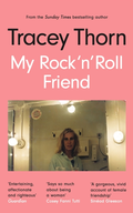 Tracey Thorn My Rock 'N' Roll Friend (BOK)
