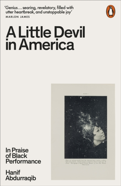 Hanif Abdurraqib A Little Devil In America (BOK)