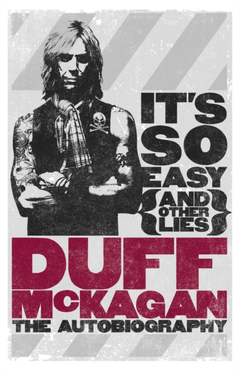 Duff McKagan It's So Easy (And Other Lies) (BOK)
